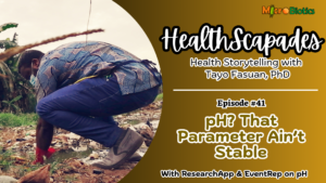 pH? That Parameter Ain’t Stable